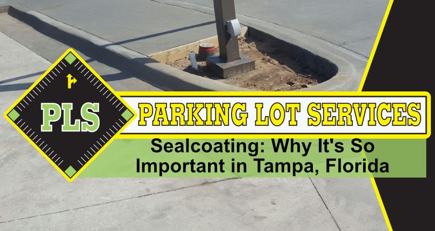 tampa-parking-lot-sealcoating-important