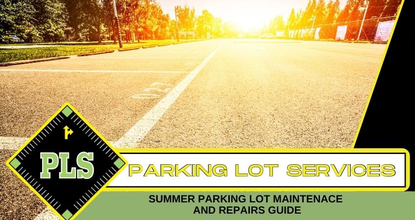 summer-parking-lot-maintenance-tips