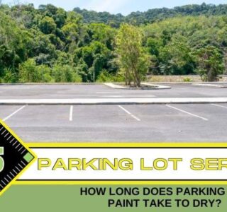how-long-does-parking-lot-paint-take-to-dry