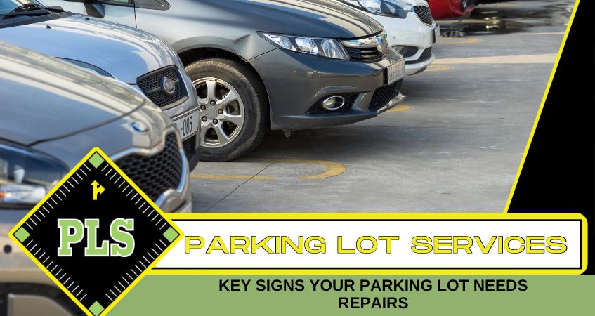 signs-your-parking-lot-needs-repairs